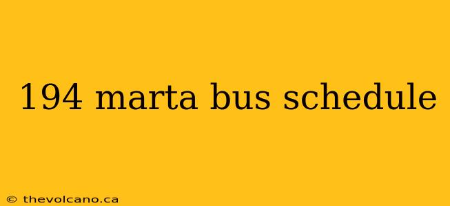 194 marta bus schedule