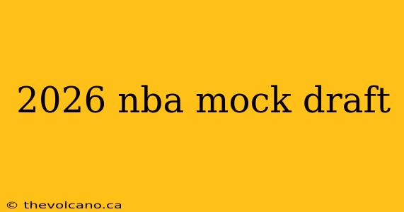 2026 nba mock draft