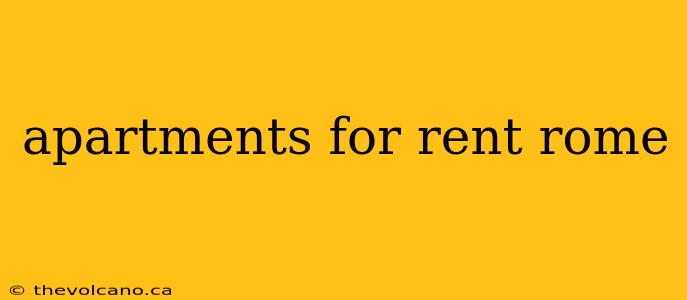 apartments for rent rome