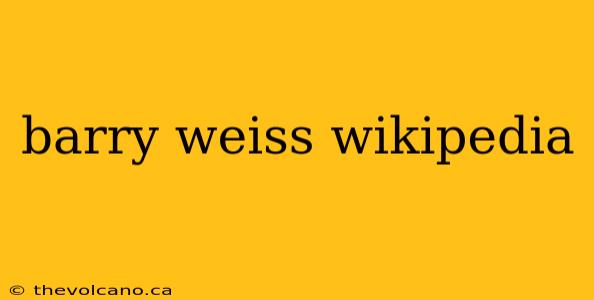 barry weiss wikipedia