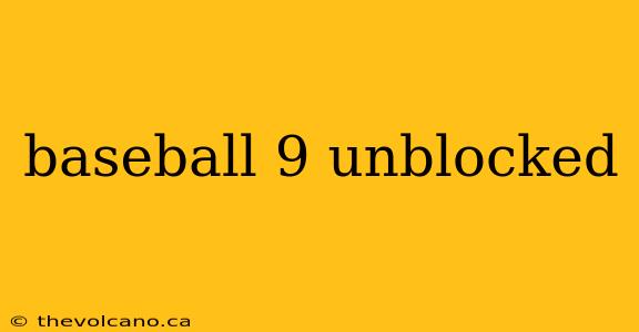 baseball 9 unblocked