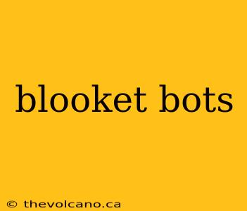 blooket bots