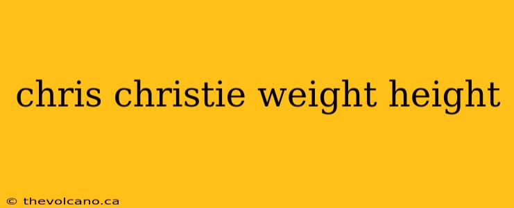 chris christie weight height