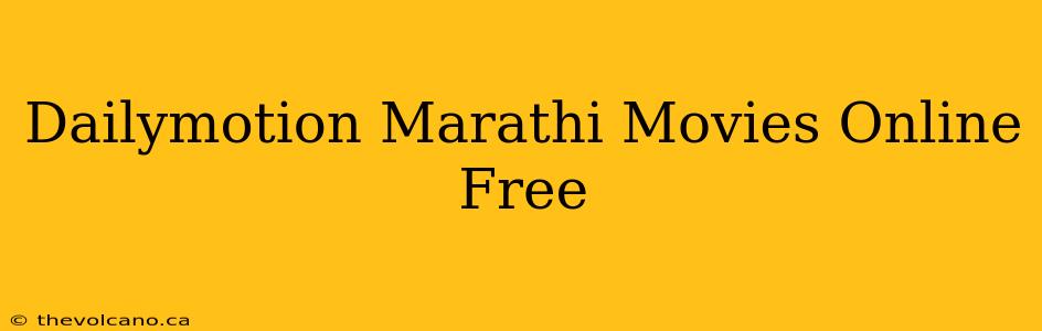 Dailymotion Marathi Movies Online Free