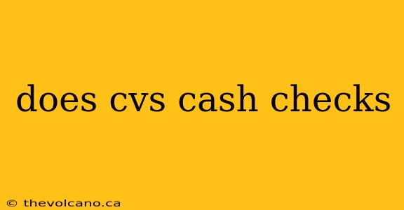 does cvs cash checks