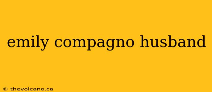 emily compagno husband