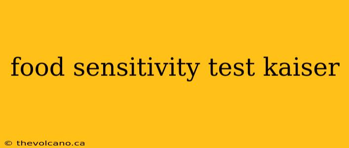 food sensitivity test kaiser