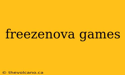 freezenova games