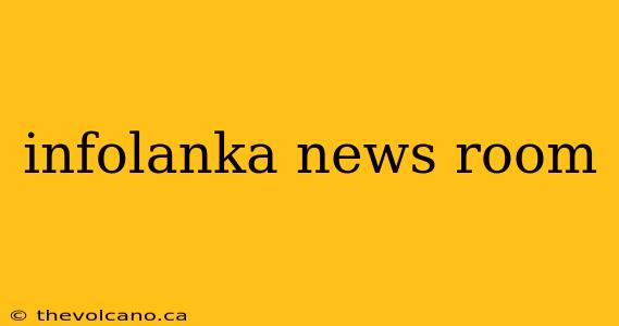 infolanka news room