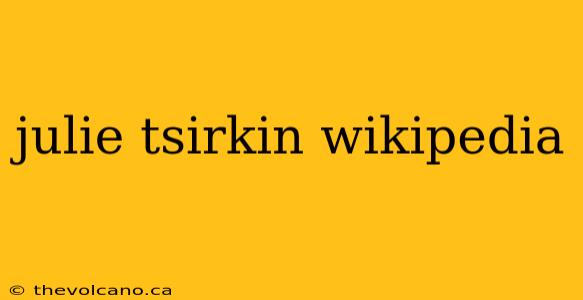 julie tsirkin wikipedia