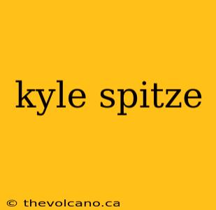 kyle spitze