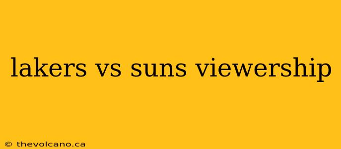 lakers vs suns viewership