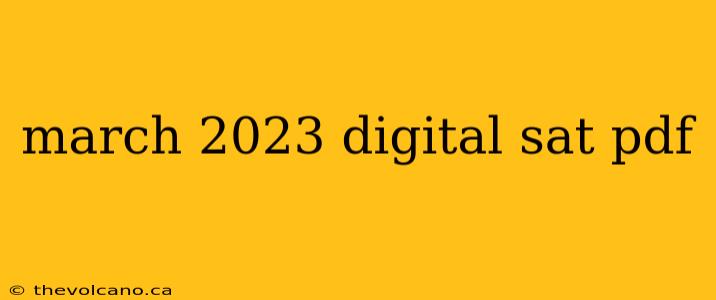 march 2023 digital sat pdf