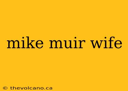 mike muir wife