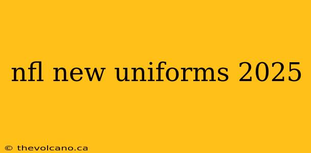 nfl new uniforms 2025