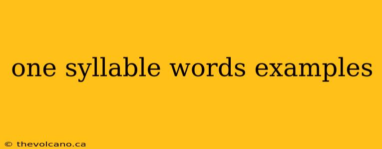 one syllable words examples