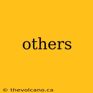 others