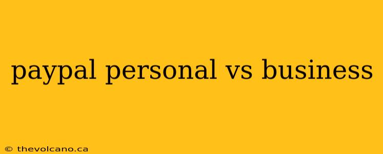 paypal personal vs business