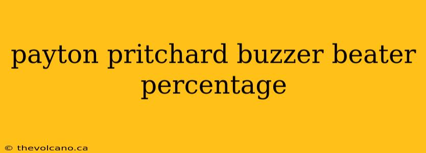payton pritchard buzzer beater percentage