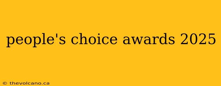 people's choice awards 2025