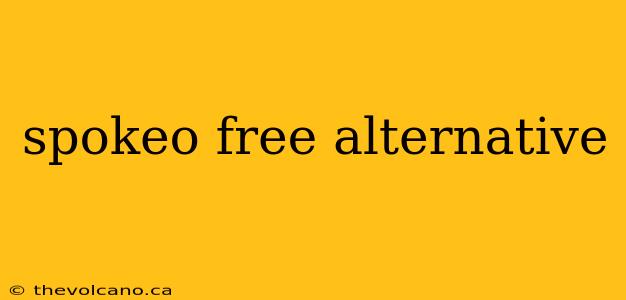 spokeo free alternative