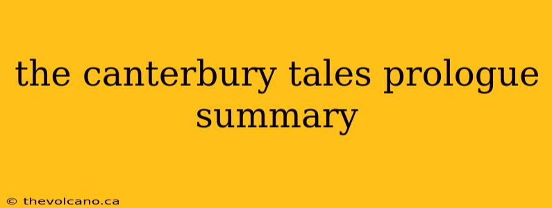 the canterbury tales prologue summary