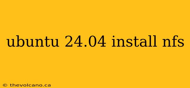 ubuntu 24.04 install nfs