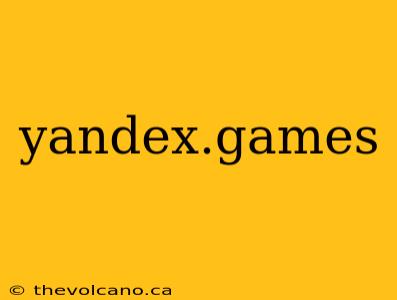 yandex.games